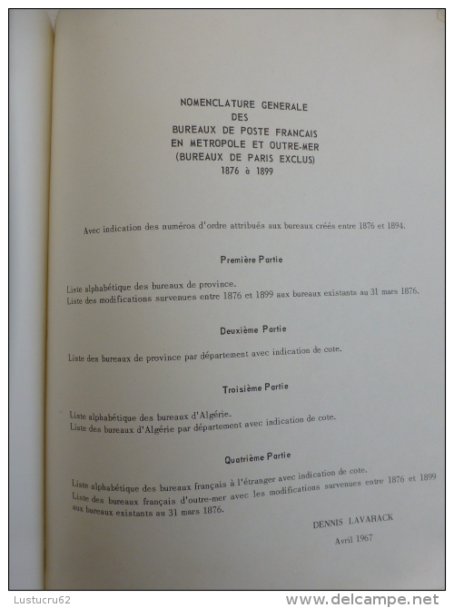 NOMENCLATURE DES BUREAUX DE POSTE FRANCAIS 1876/1899 Par DENNIS LAVARACK - RARE. - 1877-1920: Période Semi Moderne