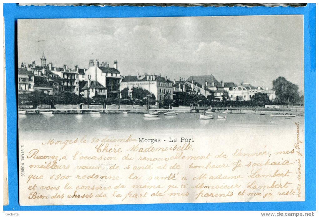 GGE078, Morges, Le Port, Précurseur ,  Circulée 1899 - Morges
