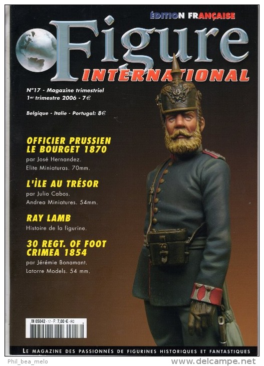 MAQUETTE - MAGAZINE FIGURE INTERNATIONAL EDITION FRANCAISE N° 17 - 1er TRIMESTRE 2006 - ETAT EXCELLENT - France