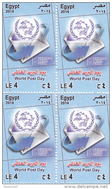 Stamps EGYPT 2014 WORLD POST DAY UPU UNIVERSAL POSTAL UNION BLOCK OF 4 MNH */* - Neufs