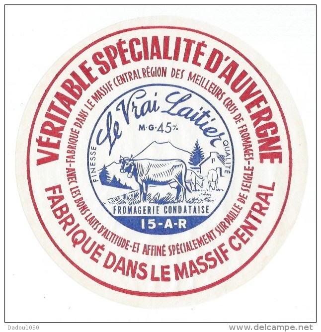 Fabrique De Fromage Condataise LE VRAI LAITIER - Fromage