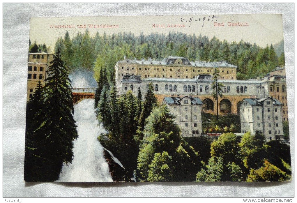 Austria Bad Gastein Wasserfall Und Wandelbahn Hotel Austria Stamp  1910  A  48 - Bad Gastein