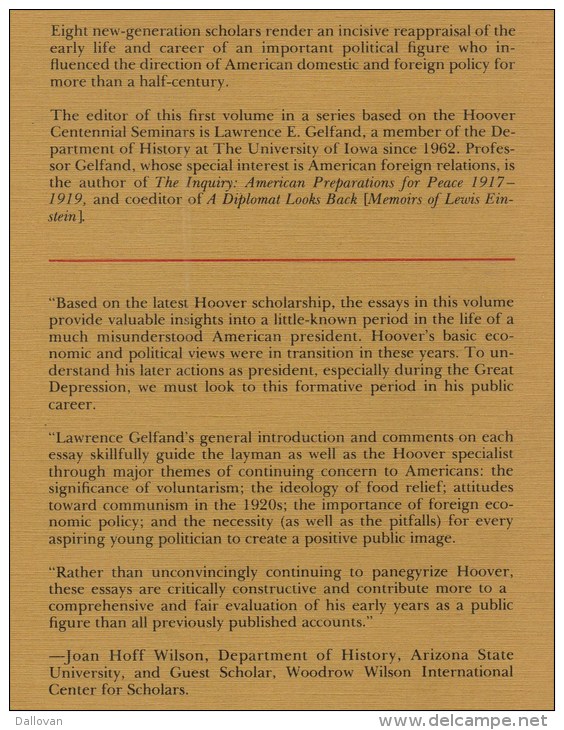 Lawrence E. Gelfand (red.), Herbert Hoover, The Great War And Its Aftermath (1914-1923) - War 1914-18