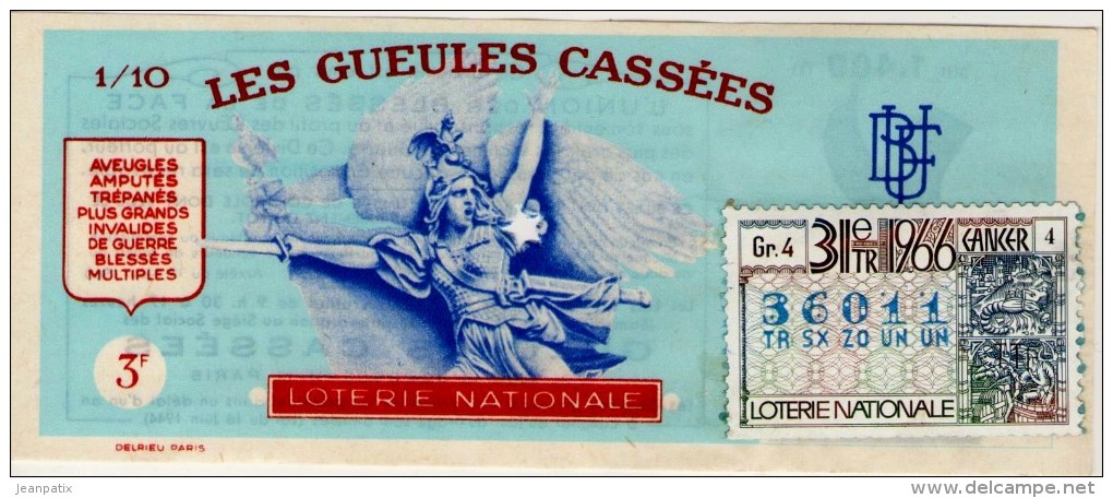 Billet De Loterie Nationale, Gueules Cassées , 1966, (timbre 1966  31ème Tranche, Cancer) - Billets De Loterie