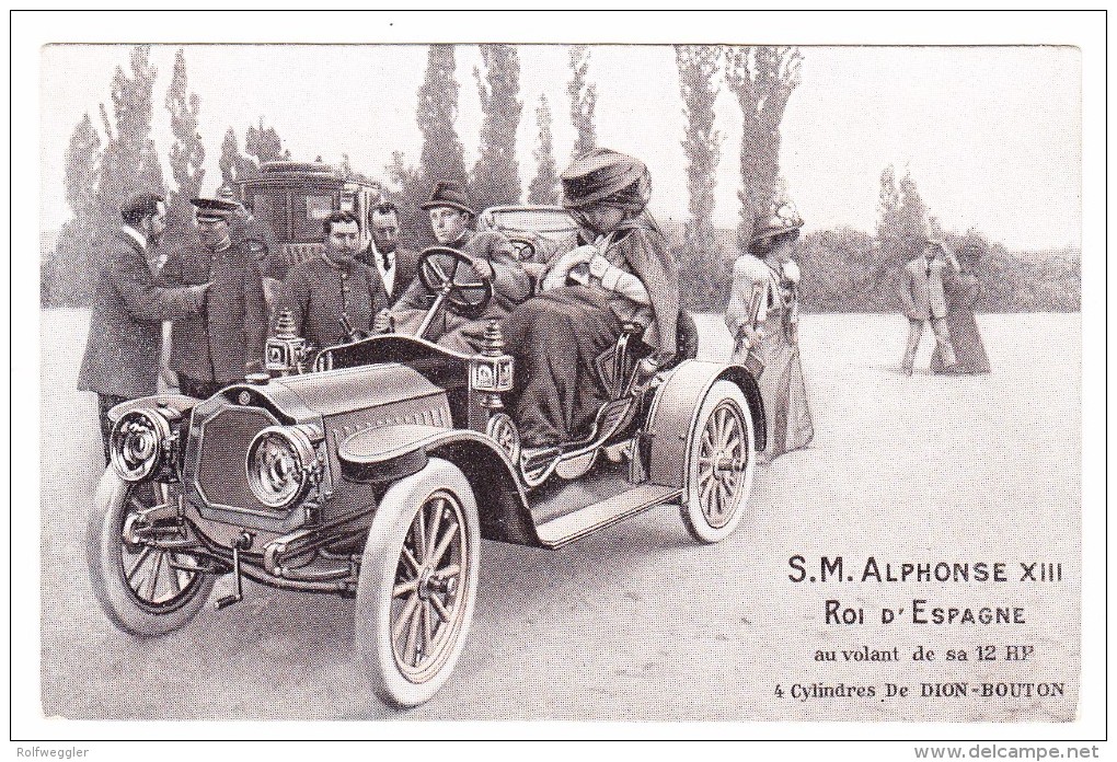 S.M. Alphonse XIII Roi D'Espagne Au Volant De Sa 12HP 4 Cylindres De Dion-Bouton - Familles Royales