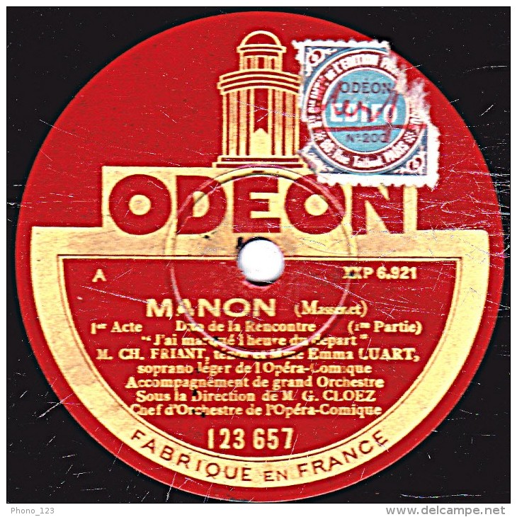 78 Trs 30 Cm état TB - CH. FRIANT  Emma LUART  MANON "J'ai Marqué L'heure Du Départ" "Nous Vivrons à Paris Tous Les Deux - 78 T - Disques Pour Gramophone