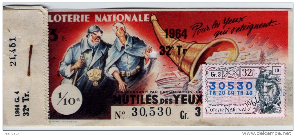 Billet De Loterie Nationale, Mutilés Des Yeux, 1964, (timbre 1964, 32ème Tranche) - Billetes De Lotería