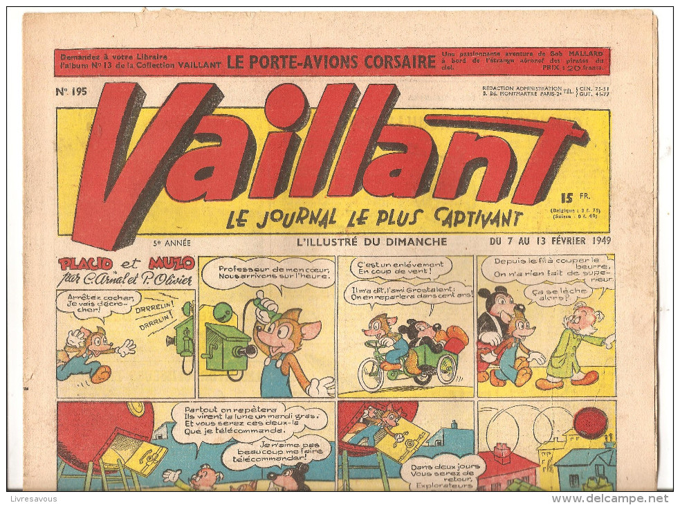 Vaillant N°195 Du 07/02/49 Au 13 Février1949 Le Journal Le Plus Captivant 5 ème Année Hebdomadaire Placid Et Muzo - Vaillant