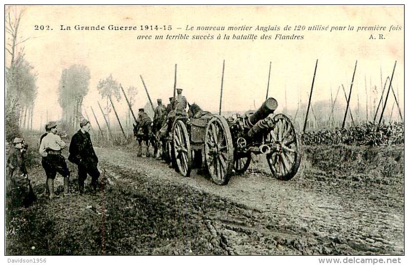 Belle Cpa  -  La Grande Guerre -  Le Nouveau Mortier Anglais De  120 Utilisé Pour La 1 ére Fois      P1087 - Guerra 1914-18