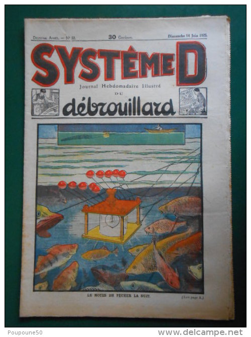 1925 SYSTEME D N: 52 Journal Du Débrouillard : Le Moyen De Pêcher La Nuit -  Imprimerie De Sceaux - Autres & Non Classés