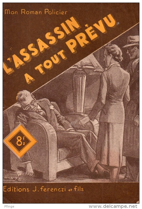 L'assassin A Tout Prévu Par René Thomas - Mon Roman Policier N°141 - Illustration ; Sogny - Ferenczi