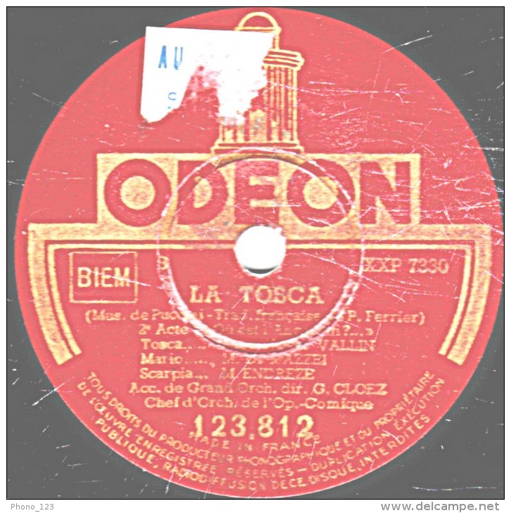 78 Trs 30 Cm B  LA TOSCA  ENDREZE PAYEN  DI-MAZZEI -  "Gloire à Toi, Tosca !" "Ou Est L'Angelloti ? - 78 T - Disques Pour Gramophone