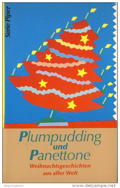 Plumpudding Und Panettone - Weihnachtsgeschichten Aus Aller Welt - Korte Verhalen