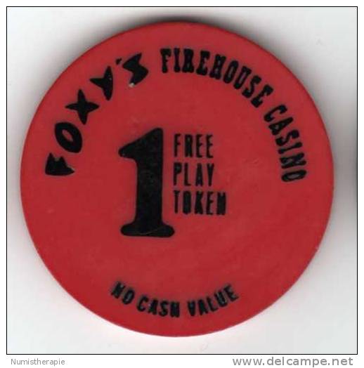 1 Free Play Token : Foxy's Firehouse Casino à Las Vegas - Casino