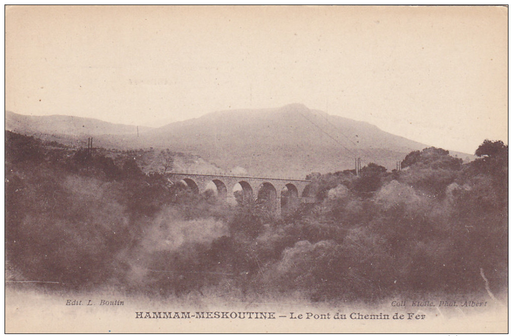 Hammam-Meskoutine, Le Pont Du Chemin De Fer , 00-10s - Alger