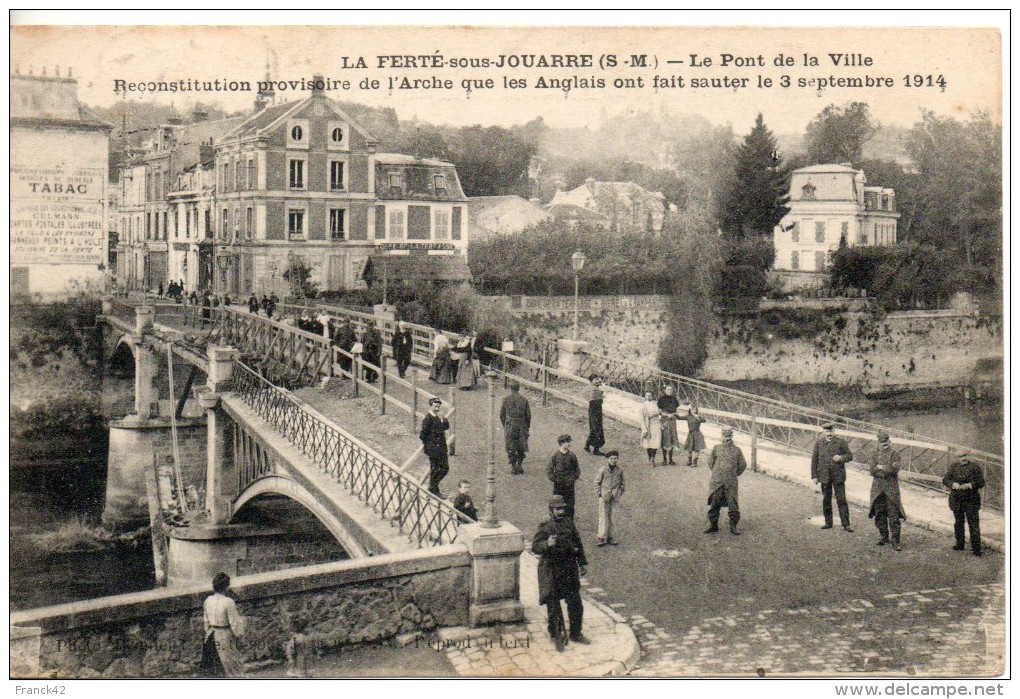 77. La Ferté Sous Jouarre. Le Pont De La Ville - La Ferte Sous Jouarre