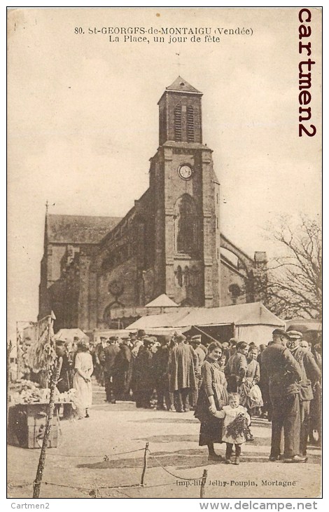 SAINT-GEORGES-DE-MONTAIGU LA PLACE UN JOUR DE FETE 85 VENDEE - Autres & Non Classés