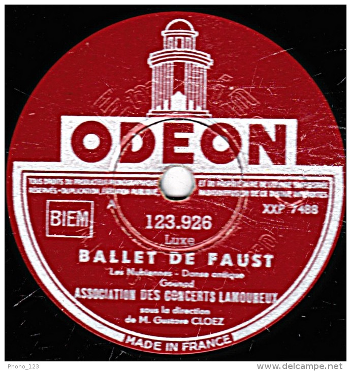 78 Trs- 30 Cm - état TB - ASSOCIATION DES CONCERTS LAMOUREUX - BALLET DE FAUST- Les Nubiennes - Adagio - 78 T - Disques Pour Gramophone