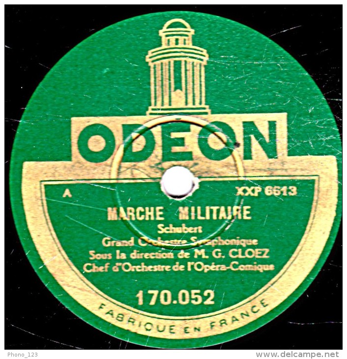 78 Trs- 30 Cm - état TB - Grand Orchestre Symphonique - MARCHE MILITAIRE - MARCHE FUNEBRE - 78 T - Disques Pour Gramophone