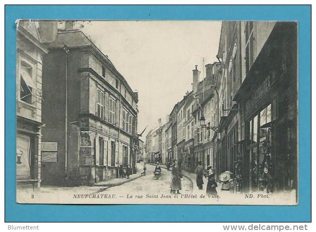 CPA La Rue Saint Jean Et L'Hôtel De Ville NEUFCHATEAU 88 - Neufchateau