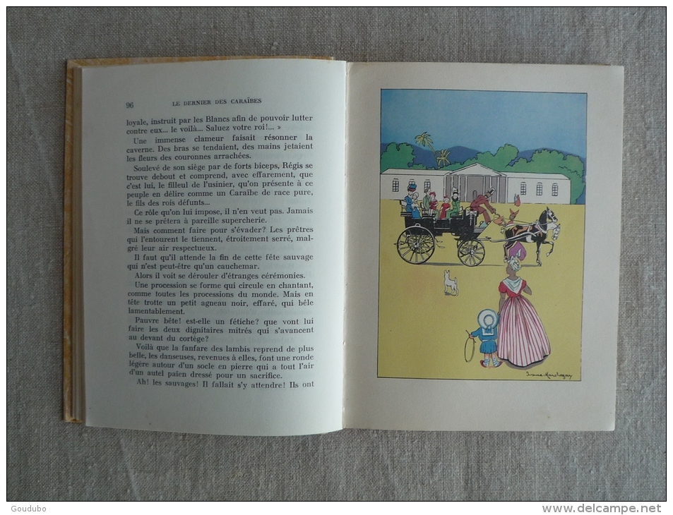 Noël Tani Le Dernier Des Caraïbes Illustrations F. Jobbé Duval Ivane Marchegay Librairie Gedalge 1954. Voir Photos. - Andere & Zonder Classificatie