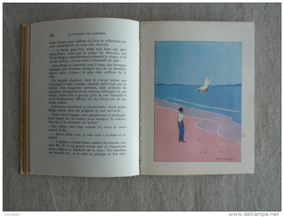 Noël Tani Le dernier des caraïbes Illustrations F. Jobbé Duval Ivane Marchegay Librairie Gedalge 1954. Voir photos.