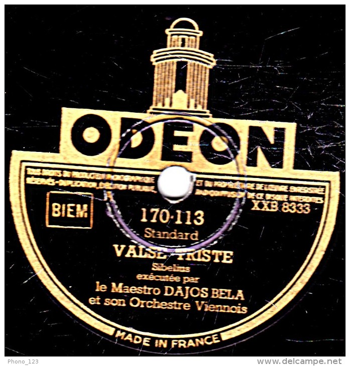 78 Trs- 30 Cm - état TB - DAJOS BELA - VALSE TRISTE - CHANT INDOU - 78 T - Disques Pour Gramophone