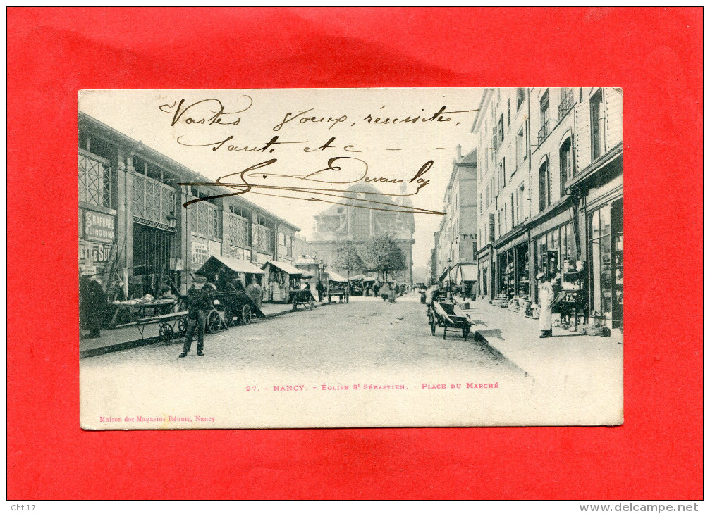 NANCY   1900  PLACE DU MARCHE AVEC LES HALLES   CIRC OUI EDIT - Nancy