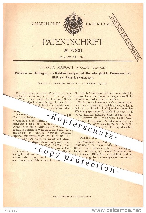 Original Patent - Charles Margot , Genf , Schweiz , 1894, Metallverzierungen Auf Glas O. Glasierten Tonwaren , Aluminium - Documents Historiques