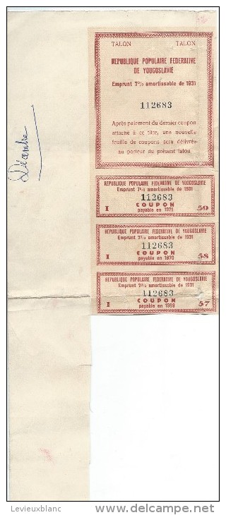 Emprunt International Or/ De Stabilisation/Royaume De Yougoslavie/1931    ACT90 - Africa