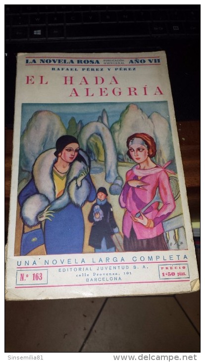 El Hada Alegria ........ Rafael Perez Y Perez - Literature