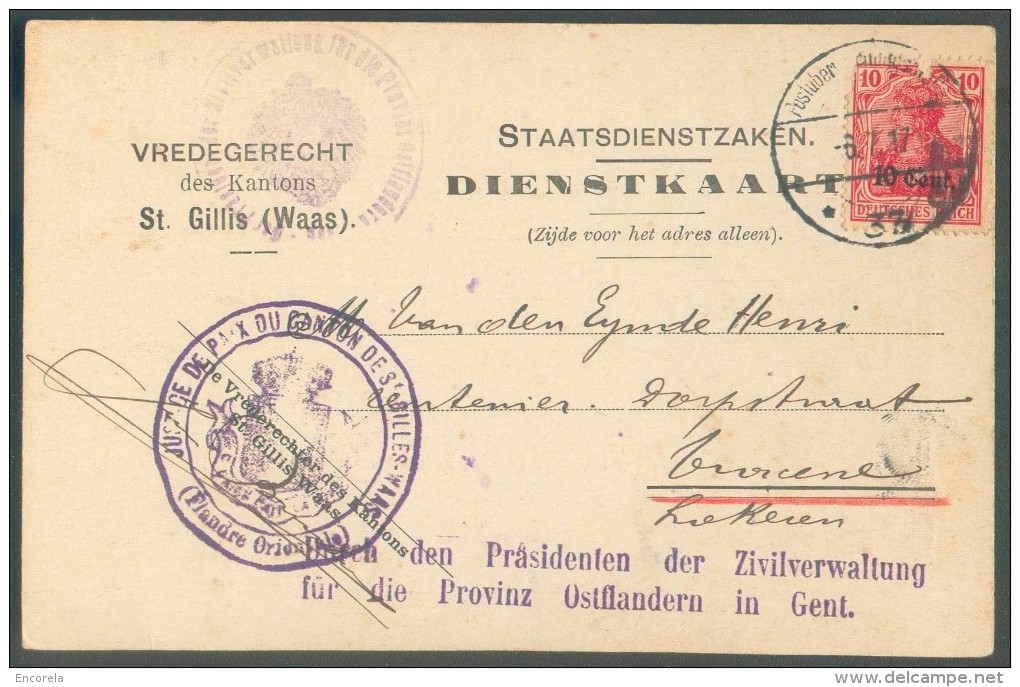 10 Pfg Obl. Dc Postüberwachungsstelle* 33 Sur Carte De Service  De St GILLIS (WAES) Le 6-7-1917 Vers Vracene (Lokeren) - OC1/25 Gouvernement Général