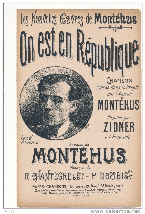 On Est En République - MONTEHUS, Chantegrelet, Doubis - Politique Sociale - Partitions Musicales Anciennes