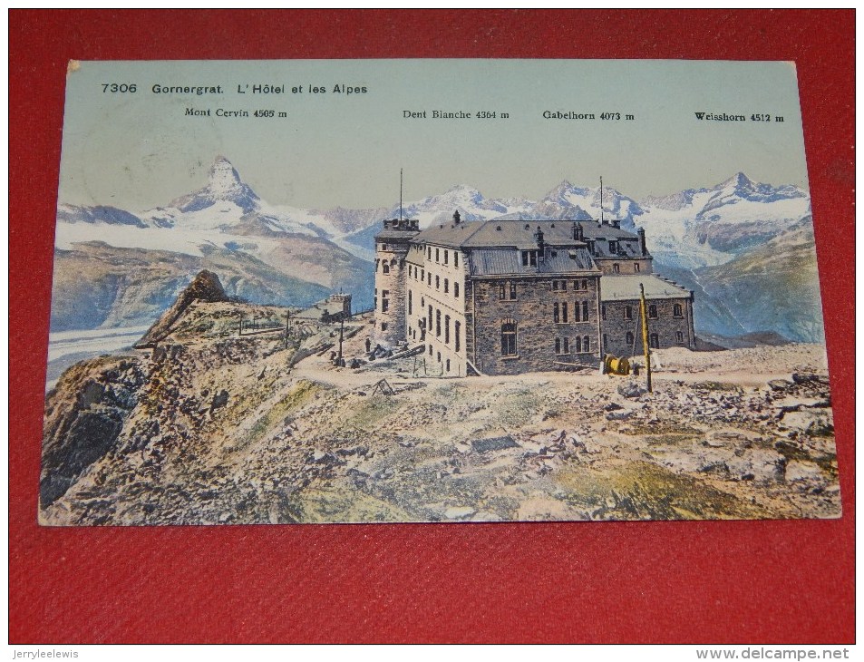 ZERMATT  -  Gornergrat - L´ Hôtel Et Les Alpes  -   1914      - ( 2 Scans ) - Zermatt