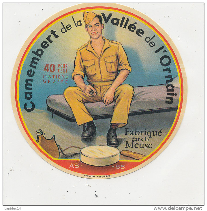 M 95  /  ETIQUETTE DE  FROMAGE  CAMEMBERT   DE LA VALLEE DE L'ORNAIN   FAB.DANS LA MEUSE - Fromage