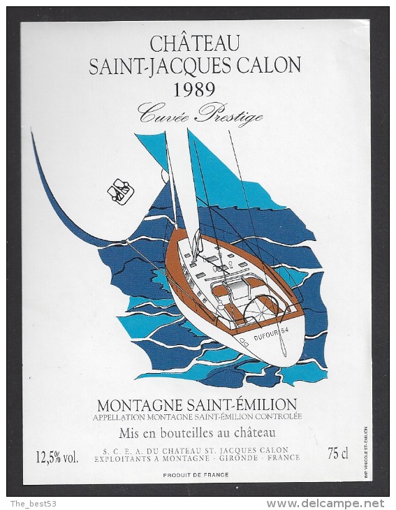 Etiquette De Vin Montagne Saint Emilion 1989 - Chateau Saint Jacques Calon  - Cuvée Prestige -  Thème Bateau Voilier - Barche A Vela & Velieri