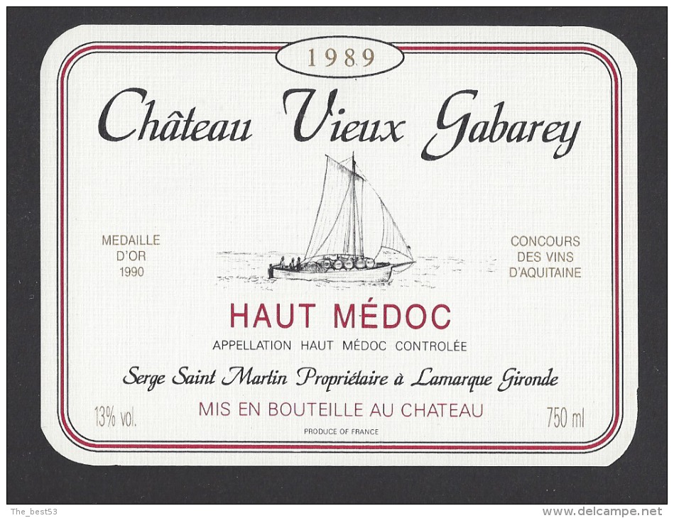 Etiquette De Vin Haut Médoc 1989 - Chateau Vieux Gabarey  -  Thème Bateau Voilier - Segelboote & -schiffe