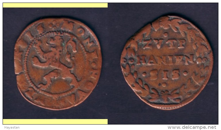 ZUTPHEN - DUIT 1604-1605 - Monnaies Provinciales