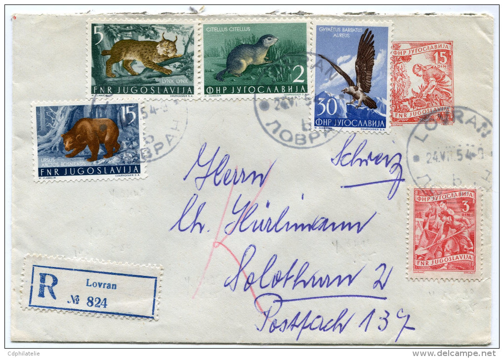 YOUGOSLAVIE ENTIER POSTAL RECOMMANDE DEPART LOVRAN 24 VII 54 POUR LA SUISSE - Lettres & Documents