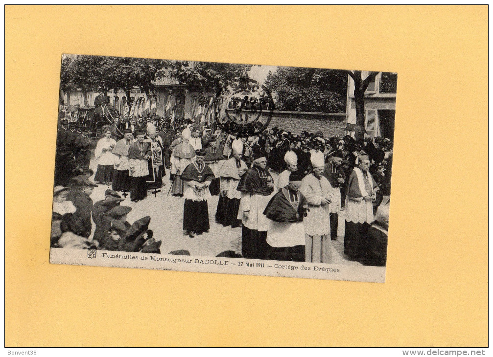 B1709 - Funérailles De Monseigneur DADOLLE - 27 Mai 1911 - Cortège Des Evêques - Funerali