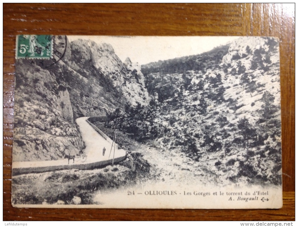 Ollioules Les Gorges Et Le Torrent Du D´Estel - Ollioules