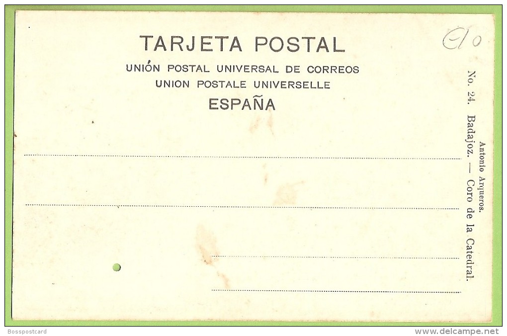 Badajoz - Coro De La Catedral - España (Tarjeta Postal Con Pequeños Agujeros) - Badajoz