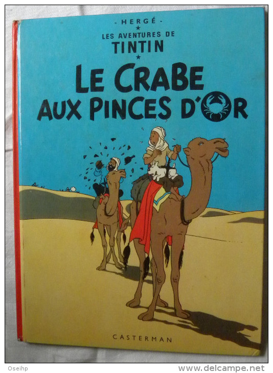 BD TINTIN Le CRABE Aux PINCES D'OR Hergé 1966 B Editions CASTERMAN - Hergé