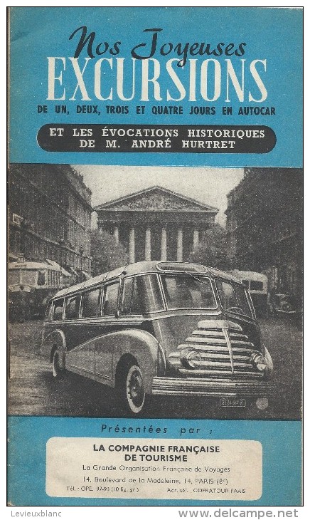 Fascicule  Publicitaire/  Compagnie Française Du Tourisme/Nos Joyeuses Excursions /HURTRET/1954    PGC93 - Voitures