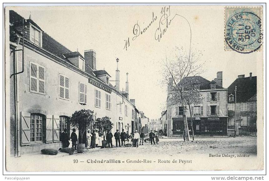 CPA CHENERAILLES - GRANDE RUE - ROUTE DE PEYRAT - Chenerailles