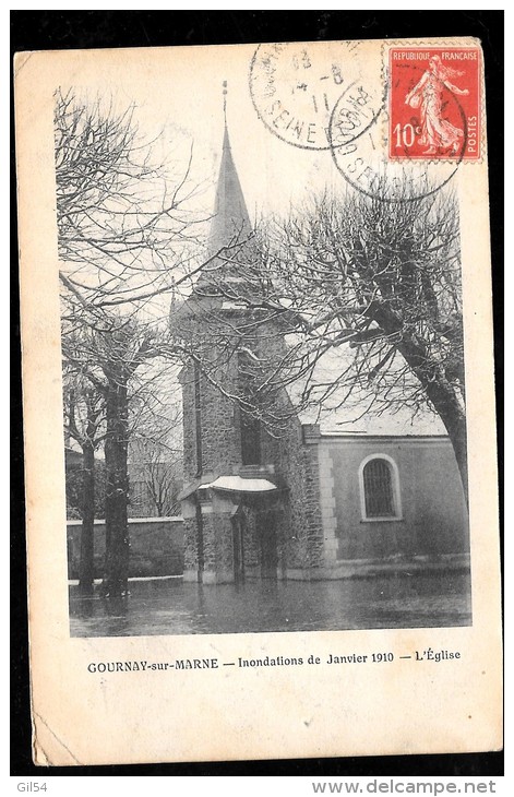 Seine Saint Denis / GOURNAY-sur-MARNE -- Inondations De Janvier 1910 -- L' Eglise  ( Plis Dans Un Angle   - Haa34 - Gournay Sur Marne