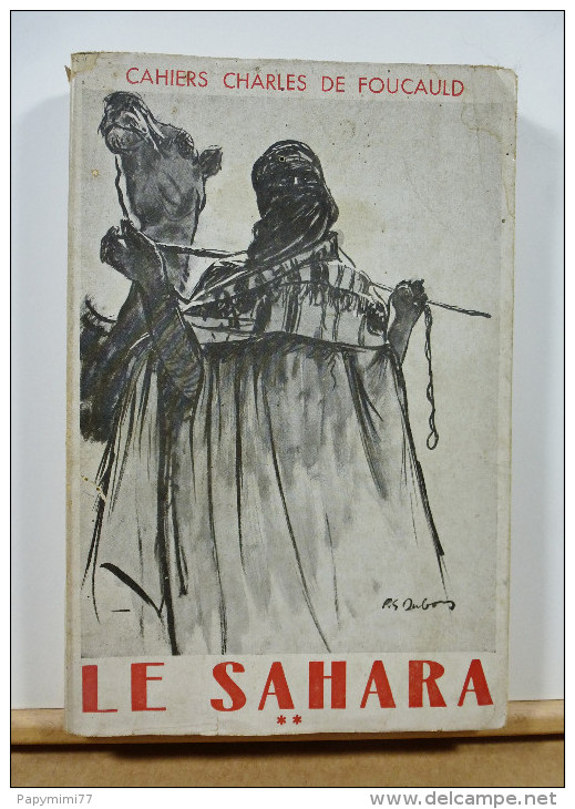 CAHIERS CHARLES DE FOUCAULD - SAHARA en 2 volumes - Tomes 10 et 11