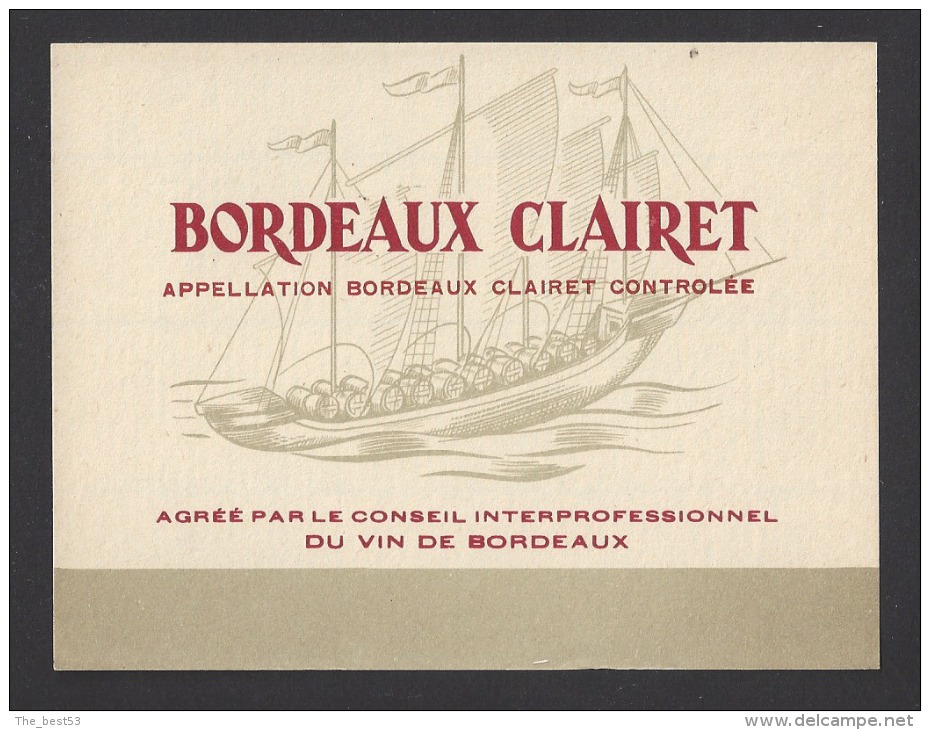 Etiquette De Bordeaux Clairet  -  Thème Bateau Voilier  - - Sailboats & Sailing Vessels