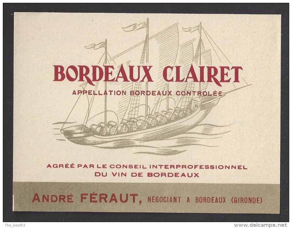 Etiquette De Bordeaux Clairet  -  Thème Bateau Voilier  -  A. Féraut à Bordeaux  (33) - Segelboote & -schiffe