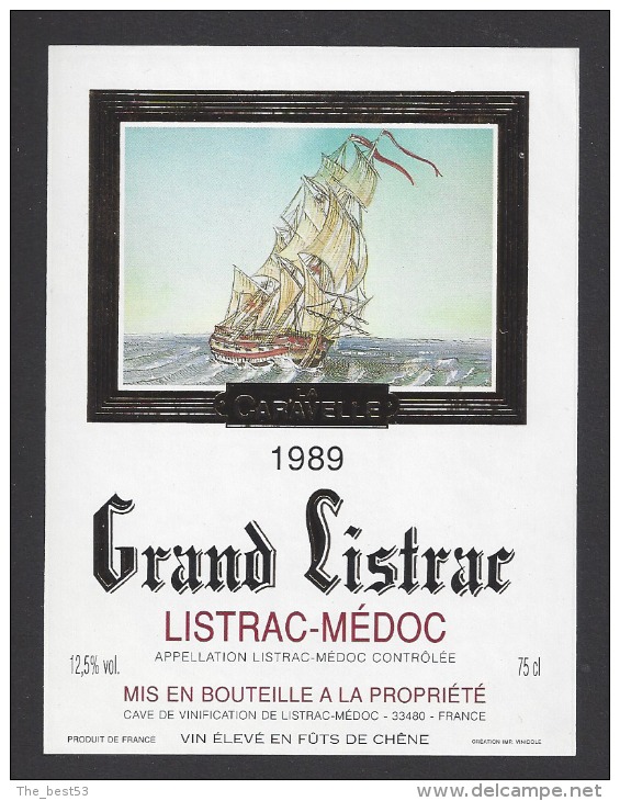 Etiquette De Bordeaux Listrac Médoc 1989 - Grand Listrac - La Caravelle - Thème Bateau  Voilier - Zeilboten & Zeilschepen